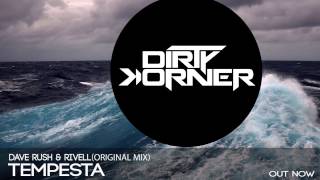 Dave Rush & Rivell - Tempesta Out Now