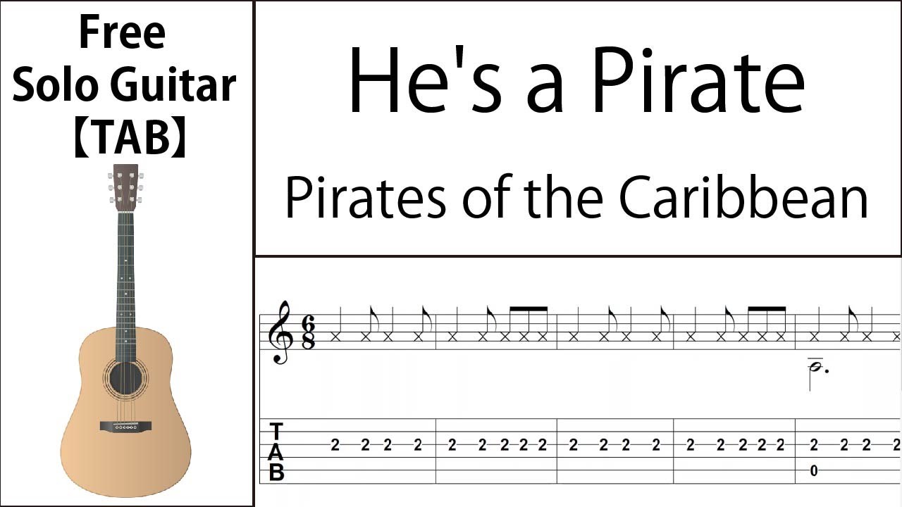 He s a pirate pirates of the caribbean fingerstyle guitar score tab