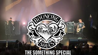 THE BOUNCING SOULS - THE SOMETHING SPECIAL