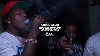 Sauce Walka - Soakers (Official Music Video)