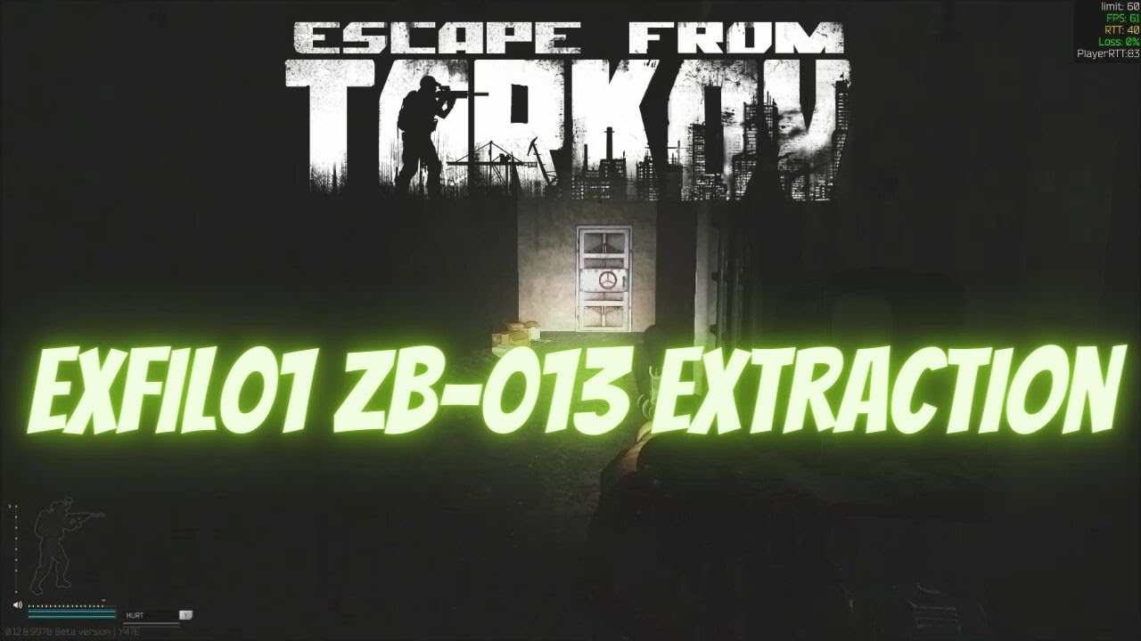 EXFIL01 ZB013 Extraction Customs PMC Escape From Tarkov YouTube