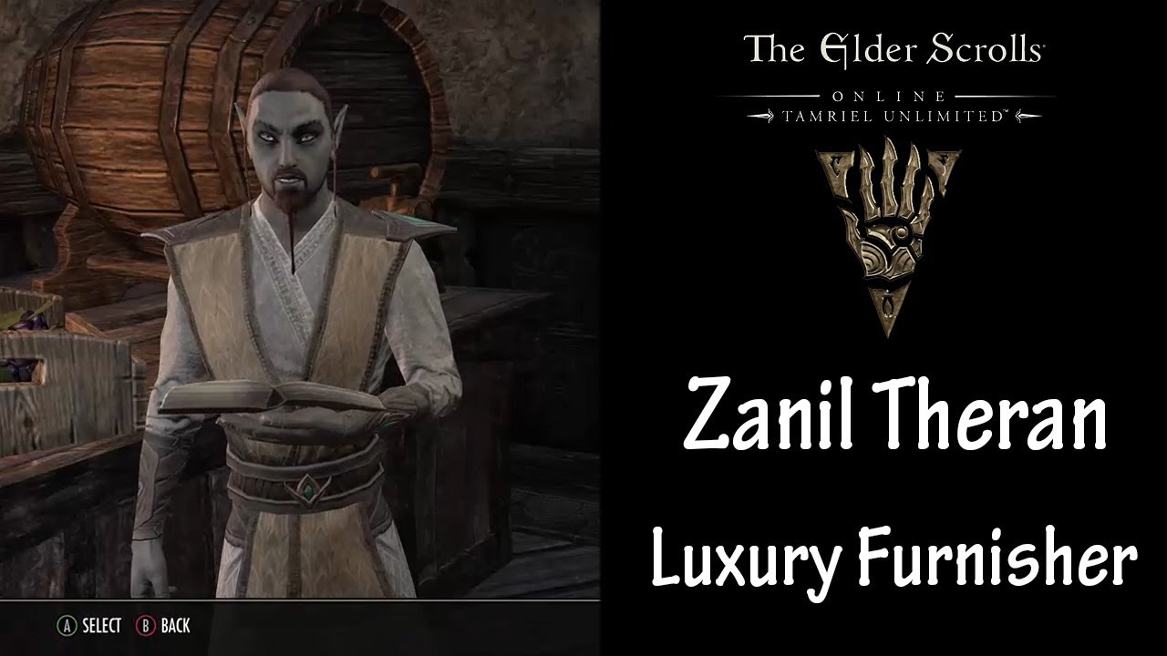 ESO Guide Zanil Theran / Luxury Furnisher July 8, 2017 YouTube