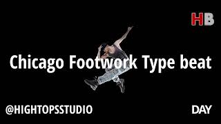 Chicago Footwork Type Beat