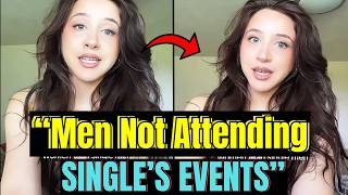 Why Don't Men Attend "SINGLES EVENT" | Women "LONELINESS EPIDEMIC" | Women Hitting The Wall