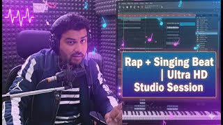 Rap + Singing Beat | Ultra Hd Studio Session | Latest New Beat Making Videos