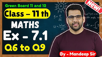 Class - 11, Ex 7.1 Q6 to Q9 Binomial Theorem Maths || CBSE NCERT || Green Board