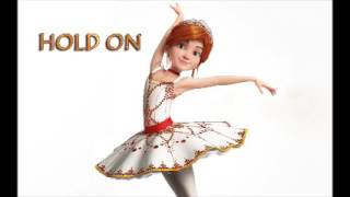 hold on - Ballerina song 