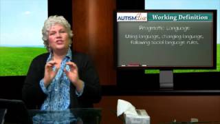 Autism Jargon: Pragmatic Language