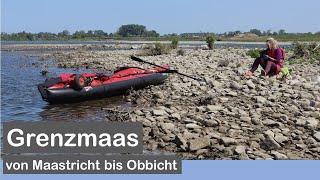 Grenzmaas I  die unbekannte Schöne: mit dem Grabner Riverstar von Maastricht bis Obbicht