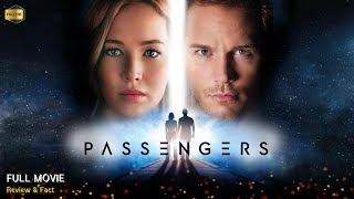 Passengers Full Movie In English | New Hollywood Movie | Review & Facts