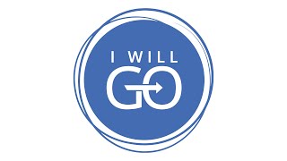 Session 1 - Training Module 2 - I WILL GO - 8th May 2021