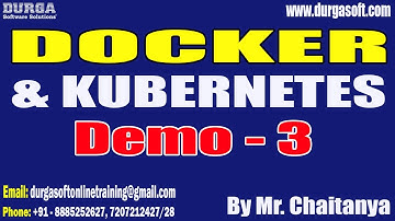 DOCKER & KUBERNETES tutorials || Demo - 3 || by Mr. Chaitanya On 21-06-2023 @7AM IST