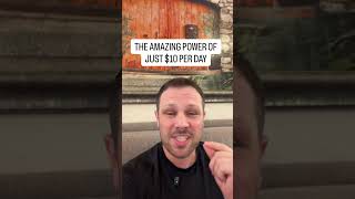 $10 a Day Keeps The Broke Away!