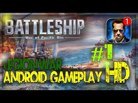 battleship:-legion-war-of-pacific-rim-|-legion-war-android-gameplay-hd