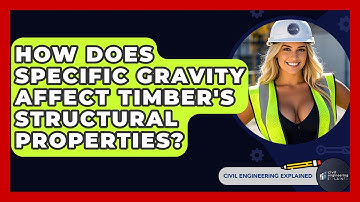 How Does Specific Gravity Affect Timber
