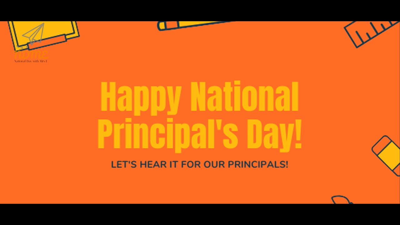 National Principals Day May 1st 2023 YouTube