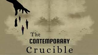 Side Quest 7: The Contemporary Crucible