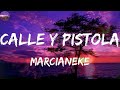 Marcianeke - Calle y Pistola (Corridos)