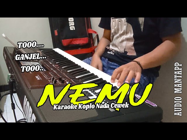 NEMU KARAOKE KOPLO NADA CEWEK VERSI TO GANJEL AUDIO MANTAP -   ANNYCO KARAOKE class=