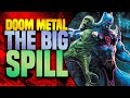 Doom Metal (The Big Spill)