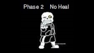 Undertale: Neutral Run Remake No Heal Phase 2 Completed!