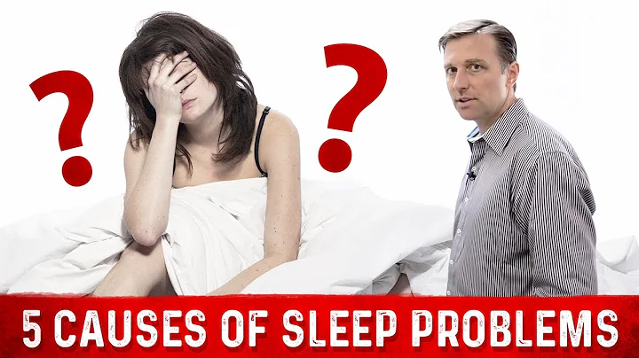 5 Causes of Sleep Problems  Dr. Berg