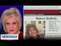 Nancy Grace reveals why she believes Nancy Guthrie’s disappearance was targeted | National Report