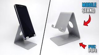 How To Make Mobile Stand At Home From PVC Pipe | Smartphone Holder