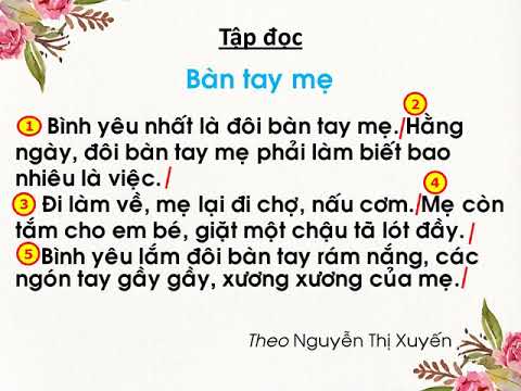 Tuần 26- lớp 1- tập đọc: bàn tay mẹ