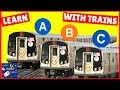 Trains For Kids Learn The Alphabet For Toddlers With Trains NYC Subway MTA Trains ABC Train