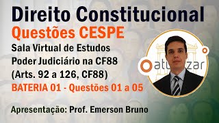 QUESTÕES CESPE - Poder Judiciário na CF88 - Parte 01