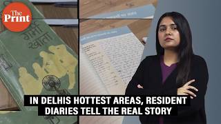 Heatwaves, beyond numbers: In Delhi’s hottest areas,residents’ diaries record heat,illness,lost work