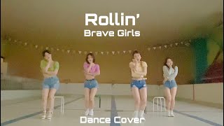 FABULOUS】 Brave Girls _ Rollin' Dance Cover【일소녀】 - YouTube