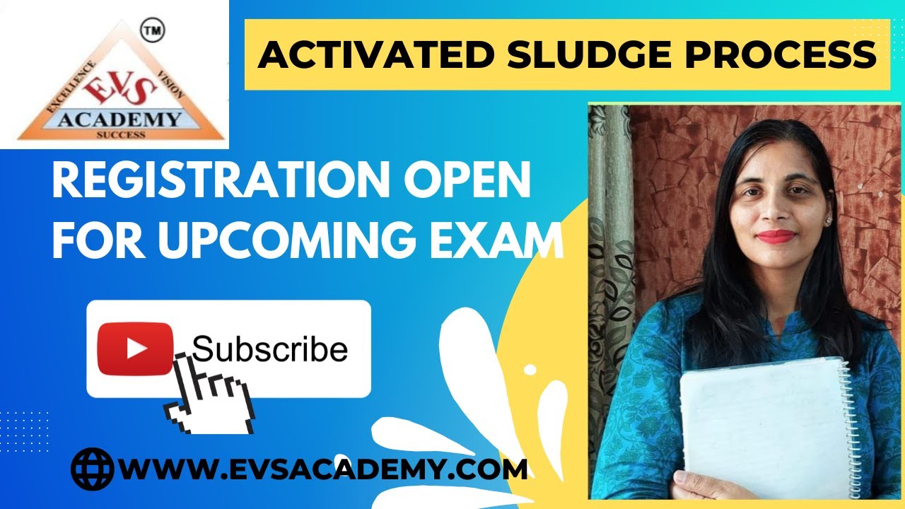 ACTIVATED SLUDGE PROCESS.EVSACADEMY