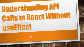 Understanding API Calls in React Without useEffect