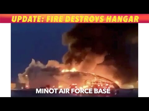 UPDATE: Fire Destroys Hangar At Minot Air Force Base