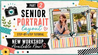 Senior Portrait Scrapbook Layout | Part 2 | Beautiful Ordinary Life | Process Video + NEW Workshop! screenshot 3