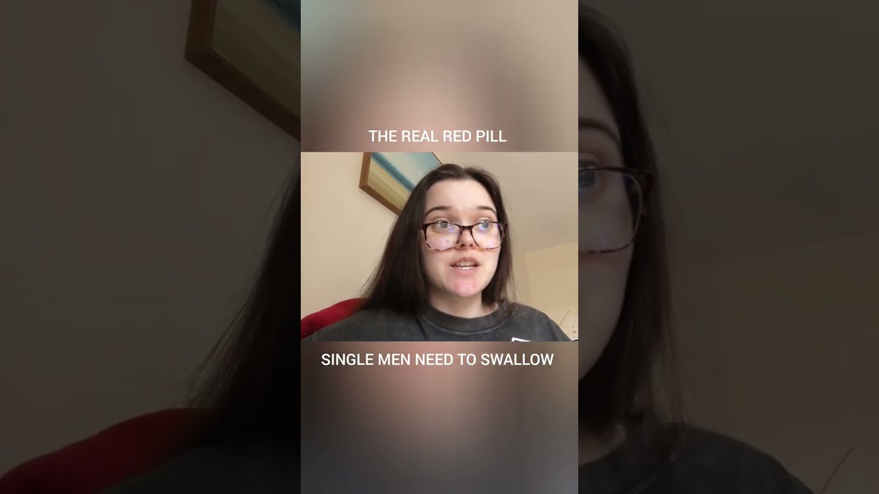 THE REAL RED PILL SINGLE MEN NEED TO SWALLOW! 