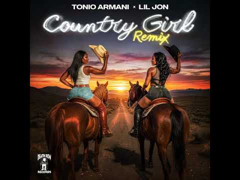 Tonio Armani -Country Girl (Remix) (Feat. Lil Jon) - YouTube