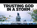 God Will Protect and Preserve You In The Middle Of A Storm | Blessed Morning Prayer