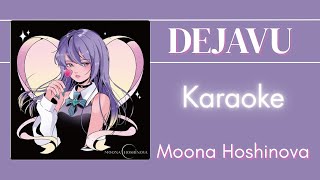 Karaoke ♬ Moona Hoshinova - DEJAVU【Off Vocal】