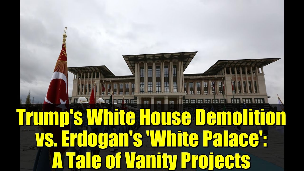 Снос Белого дома Трампа против «Белого дворца» Эрдогана: история тщеславных проектов