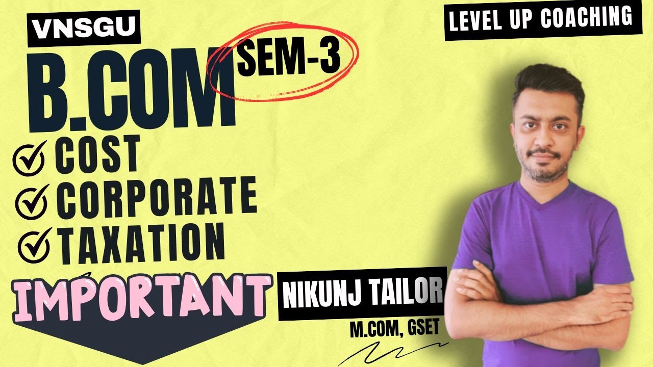 S.Y.B.com sem-3 |NEP COURSE | IMP THEORY | VNSGU | Level Up coaching ...