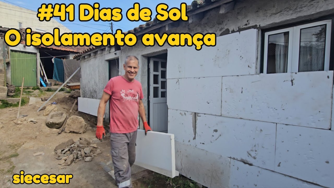 #41 DIAS DE SOL! O ISOLAMENTO E IMPERMEABILIZAÇÃO DA CASINHA BRANCA EM PORTUGAL AVANÇAM.