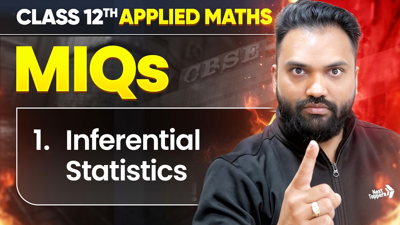 Most Important Questions Inferential Statistics Class12 Applied Maths | Cbse 2026