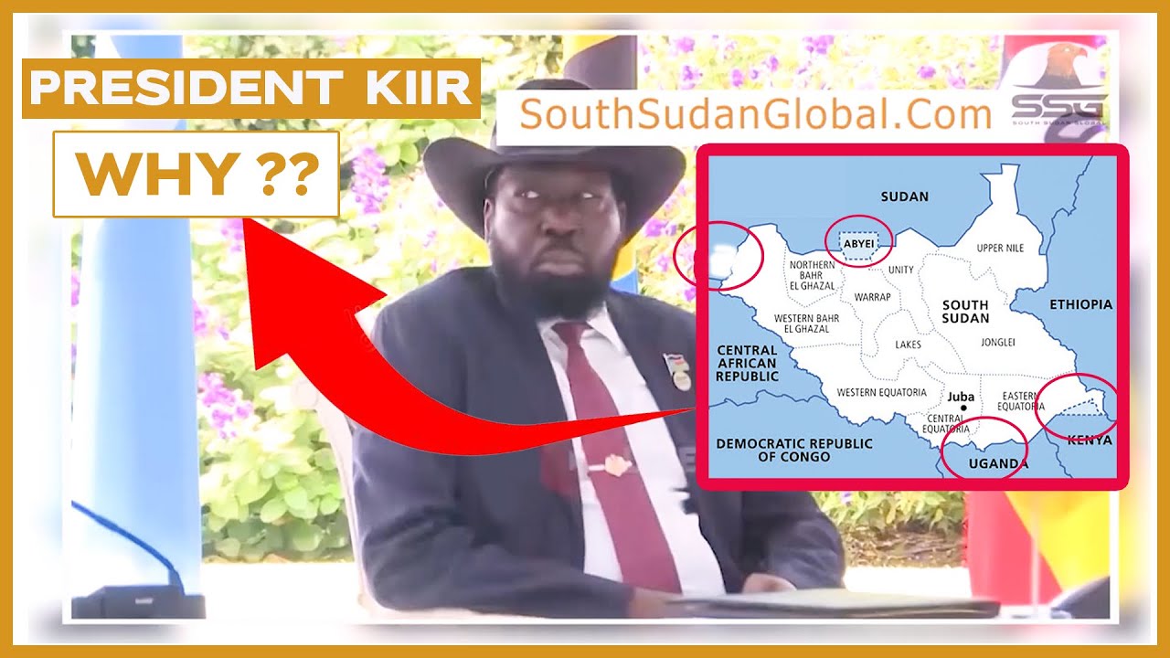 Why President Kiir Surrendered South Sudan Lands (Issue 62)