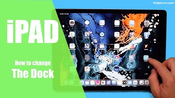 How to change the Apps in the dock on your iPad