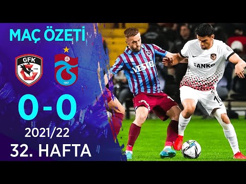 Gaziantep FK 0-0 Trabzonspor MAÇ ÖZETİ | 32. Hafta - 2021/22