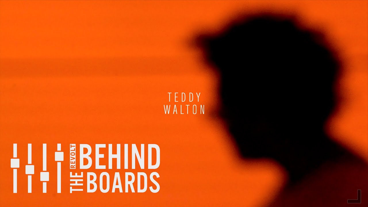 Behind The Boards: Teddy Walton