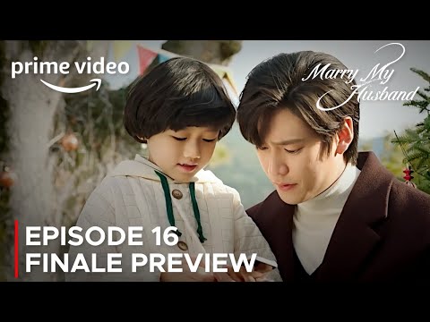 Marry My Husband | Episode 16 Finale Preview | Park Min Young {Eng Sub}